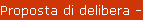 Proposta di delibera - anagrafe degli eletti